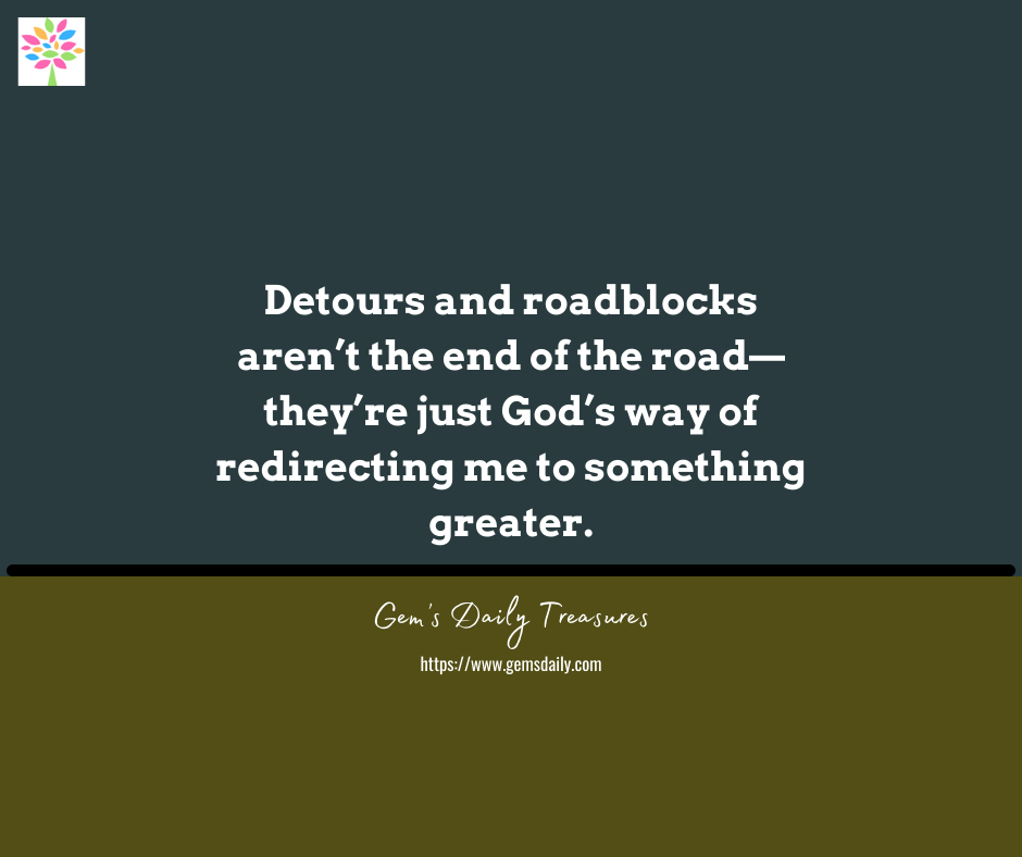 The Detours & Roadblocks—The Challenges